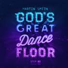 God's Great Dance Floor - Step 02