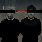Distance - Your Closest Enemies (EP)