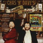 Chas & Dave - Double Bubble CD1