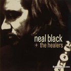 Neal Black & The Healers - Neal Black & The Healers