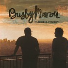 Busby Marou - Farewell Fitzroy