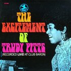 The Excitement Of Trudy Pitts (Vinyl)