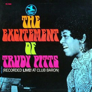 The Excitement Of Trudy Pitts (Vinyl)