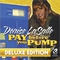 Denise LaSalle - Pay Before You Pump (Deluxe Edition)