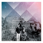 Bryan & Katie Torwalt - Kingdom Come