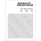 Katia & Marielle Labeque - Minimalist Dream House CD1