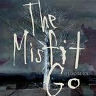 The Misfit Go (CDS)