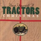Have Yourself A Tractors Christmas