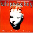 Whipping Boy - When We Were Young (EP)