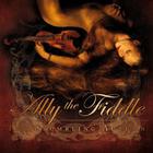 Ally The Fiddle - The Crumbling Autumn (CDS)