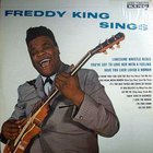 Freddie King - Freddie King Sing (Vinyl)