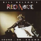 Bill Nelson - Sound On Sound (Vinyl)
