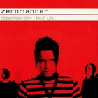 Zeromancer - Doppelgänger I Love You (CDS)