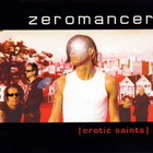 Zeromancer - Erotic Saints (CDS)