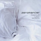 Zeromancer - Famous Last Words (EP)