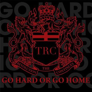 Go Hard Or Go Home (CDS)