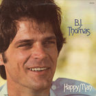 B.J. Thomas - Happy Man (Vinyl)