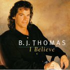 B.J. Thomas - I Believe In Music