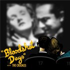 The Crookes - Bloodshot Days (CDS)