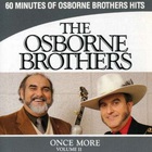 Osborne Brothers - Once More, Volume Two