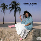 Betty Wright - Sevens (Vinyl)