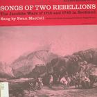 Ewan Maccoll & Peggy Seeger - Songs of Two Rebellions: The Jacobite Wars of 1715 and 1745 in Scotland (Vinyl)