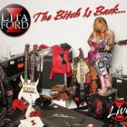 Lita Ford - The Bitch Is Back...Live