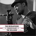 The Revelations - Concrete Blues (With Tre Williams)