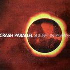 Crash Parallel - Sunset In Reverse