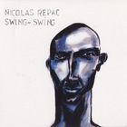 Nicolas Repac - Swing Swing