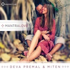 Deva Premal - Mantralove (With Miten)