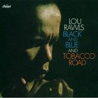 Black And Blue, Tobacco Road