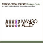 mango - Raining In Osaka (With Orion & J Shore) (CDS)