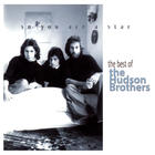 So You Are A Star: The Best Of The Hudson Brothers