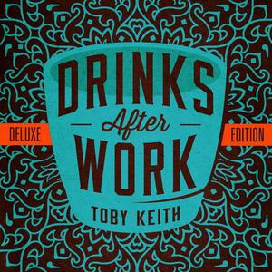 Drinks After Work (Deluxe Edition)