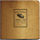 Rod Picott - Travel Log - Live 2005 Volume No. 1