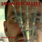Jason Lescalleet - This Is What I Do
