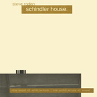 Steve Roden - Schindler House