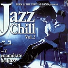 Berk & The Virtual Band - Jazz Chill Vol. 2
