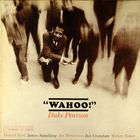 Duke Pearson - Wahoo! (Vinyl)