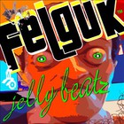 Felguk - Jelly Beatz (EP)