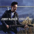 Jimmy Rankin - Edge Of Day