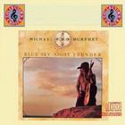 Michael Martin Murphey - Blue Sky - Night Thunder (Vinyl)