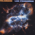 Telomere - Lux Primordia