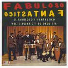 Willie Rosario - Fabuloso Y Fantastico (Vinyl)
