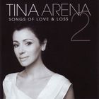 Tina Arena - Songs Of Love & Loss 2