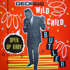 George "Wild Child" Butler - Wild Child '66-'68 (Reissued 1985)