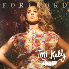 Tori Kelly - Foreword (EP)