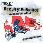 Deejay Punk-Roc - Anarchy In The Usa