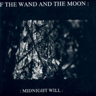 Of The Wand & The Moon - Midnight Will (EP)